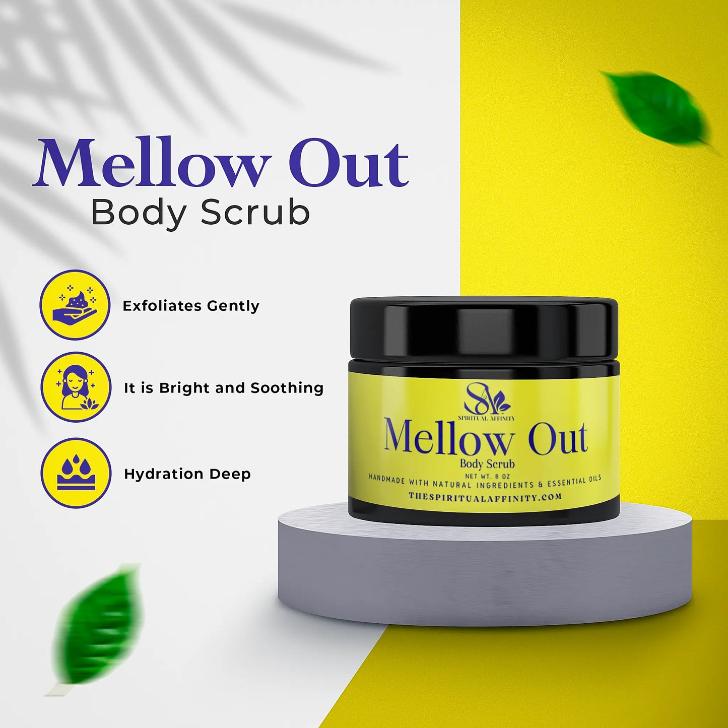 Mellow Out Body Scrub - 8oz