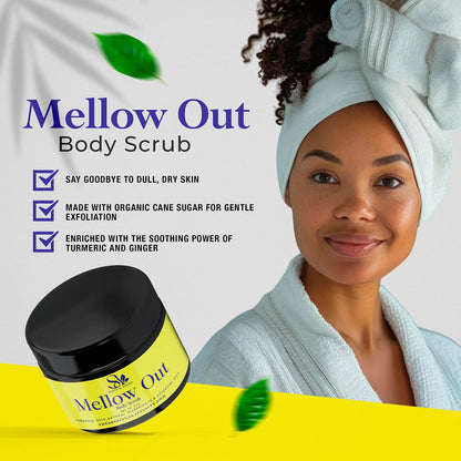 Mellow Out Body Scrub - 8oz