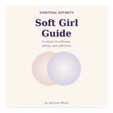 The Soft Girl Guide